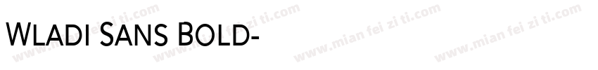Wladi Sans Bold字体转换